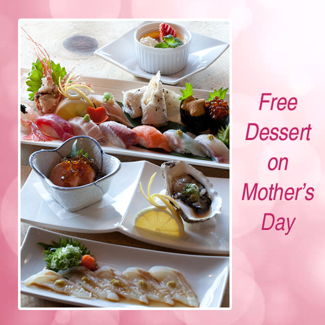 Free Dessert Mother's Day Prix Fixe Meal Orange County OC Sushi World