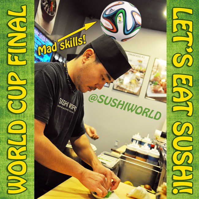 World Cup Final Talented Sushi Chefs Futbol Soccer Cypress Orange County OC Sushi World