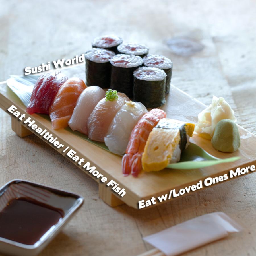 Resolutions Eat More Fish Healthier With Loved Ones Cypress Orange County OC Sushi World Resolutions Eat More Fish Healthier With Loved Ones Cypress Orange County OC Sushi World