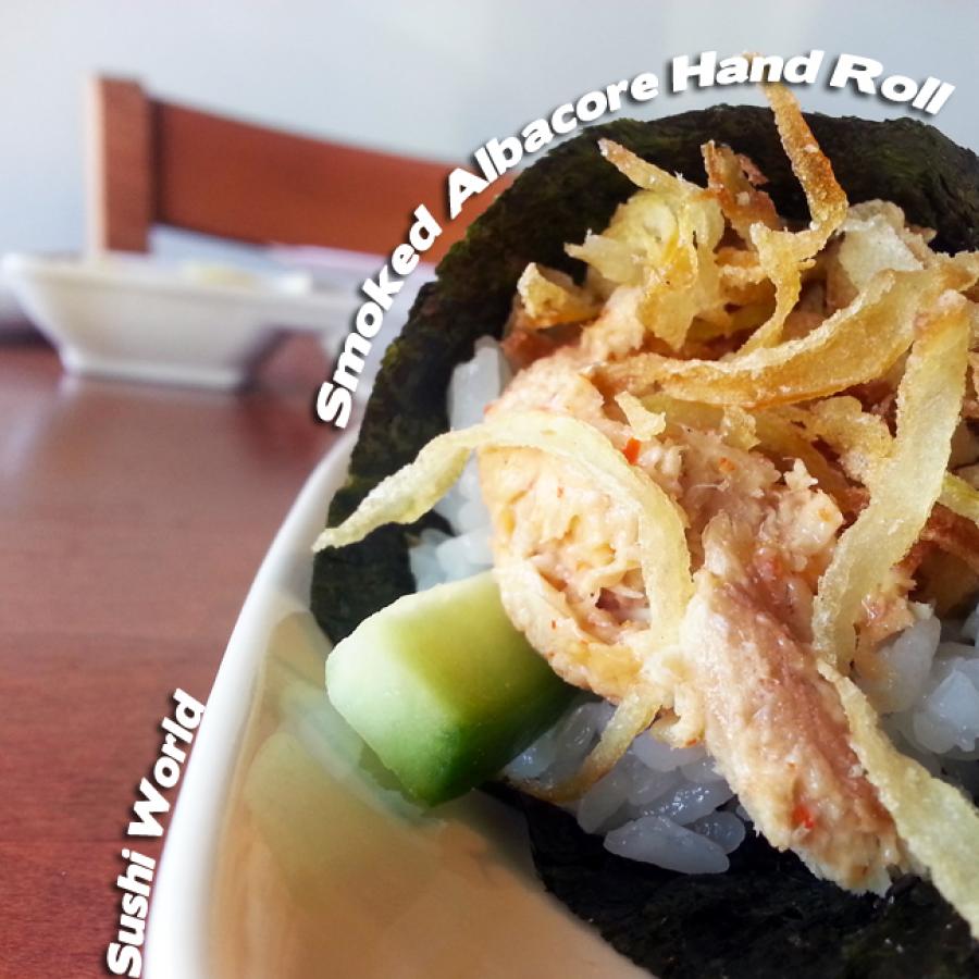 Smoked Albacore Hand Roll Happy Hour Best in Orange County OC Sushi World Smoked Albacore Hand Roll Happy Hour Best in Orange County OC Sushi World