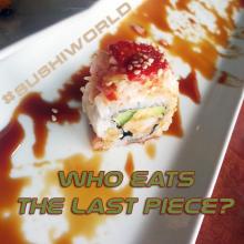 Eat the last piece of sushi Cypress Roll Orange County Sushi World OC
